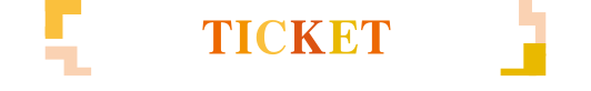TICKET